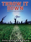 Throw It Down DVD